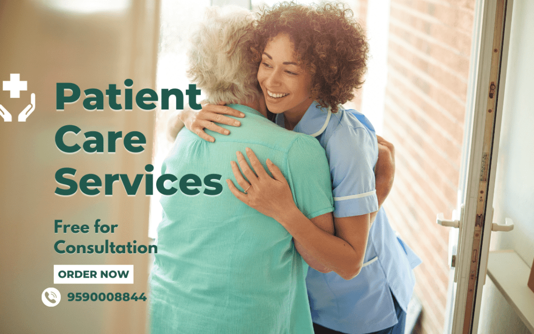 Patient Care Services in Bangalore.